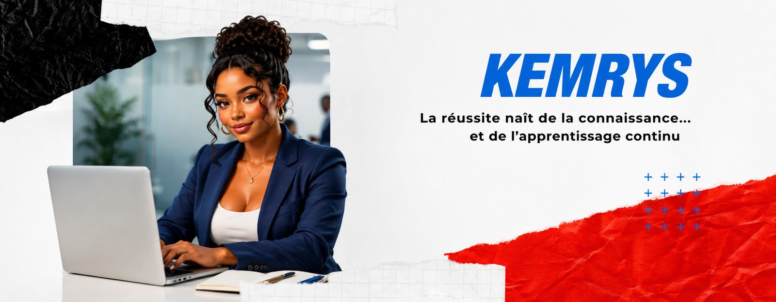 Bannière Kemrys : la réussite naît de la connaissance et de l'apprentissage continu